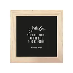 AREAS - Cuadro Frase Bíblica 18X18cm Marcos 9:23