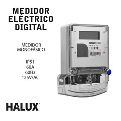 HALUX - Medidor Eléctrico Digital 60 Amp Monofásico Ip51